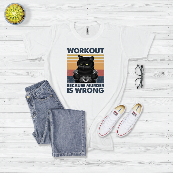 Workout Because Murder is Wrong Sublimated T-Shirt